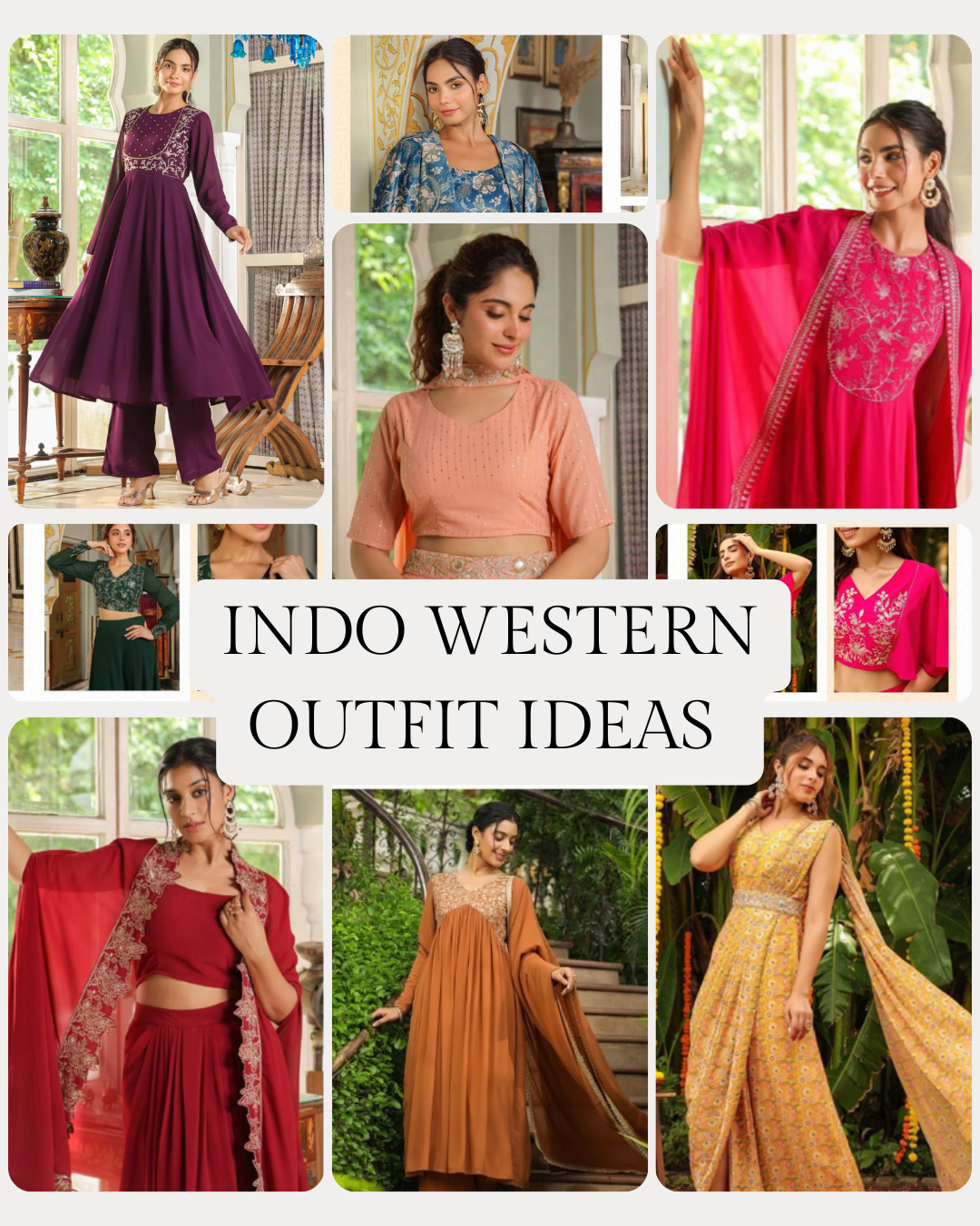 10 Stunning Indo-Western Outfit Ideas for Women