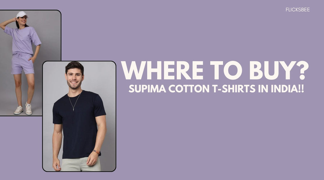 Buy Supima Cotton T-Shirts in India